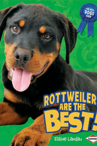 Cover of Rottweilers Are the Best!
