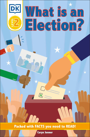 Cover of DK Reader Level 2: What Is an Election?