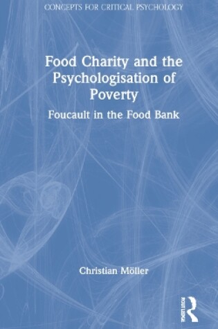 Cover of Food Charity and the Psychologisation of Poverty