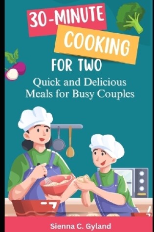 Cover of 30-Minute Cooking for Two