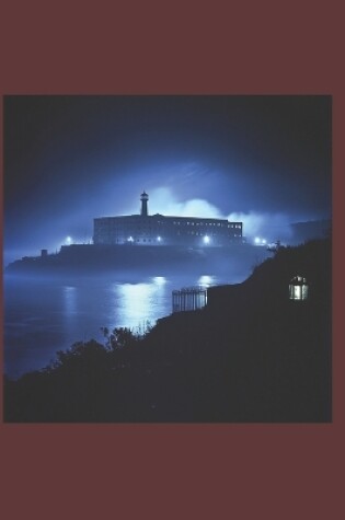 Cover of Alcatraz Ghost Stories