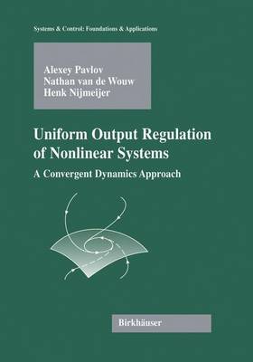 Cover of Uniform Output Regulation of Nonlinear Systems