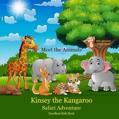 Book cover for Kinsey the Kangaroo Safari Adventure