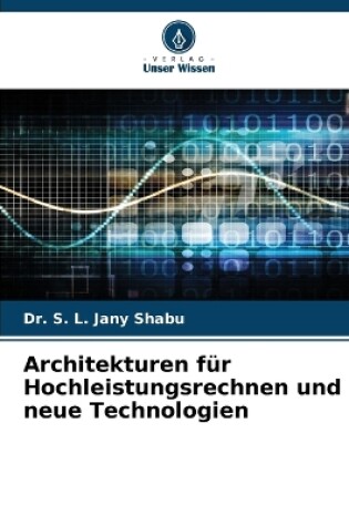 Cover of Architekturen für Hochleistungsrechnen und neue Technologien