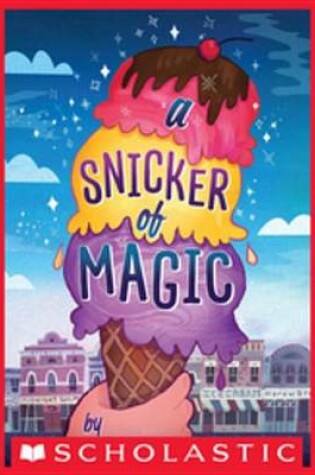 Cover of A Snicker of Magic