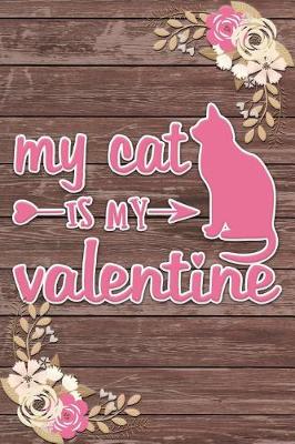 Book cover for My Cat Is My Valentine