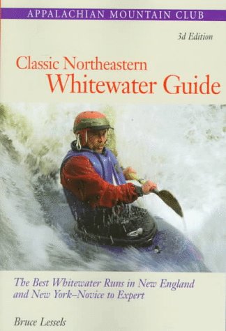 Book cover for Classic Northeastern Whitewater Guide