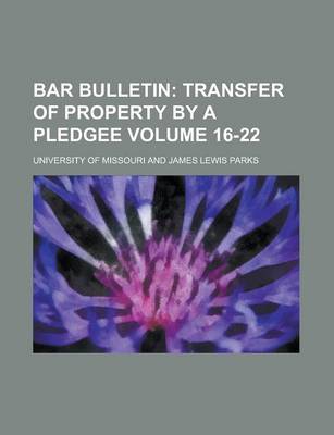 Book cover for Bar Bulletin Volume 16-22