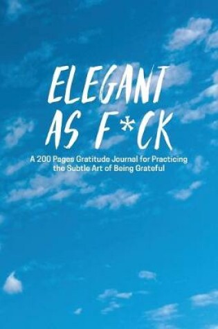 Cover of Elegant as F*ck