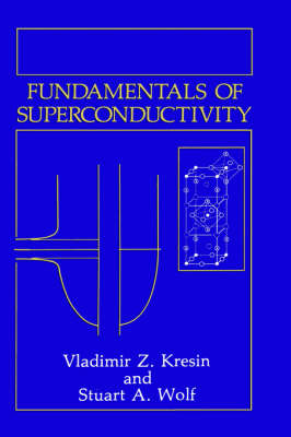 Book cover for Fundamentals of Superconductivity