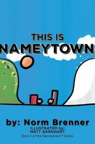 Cover of This Is Nameytown