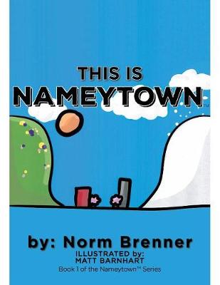 Book cover for This Is Nameytown