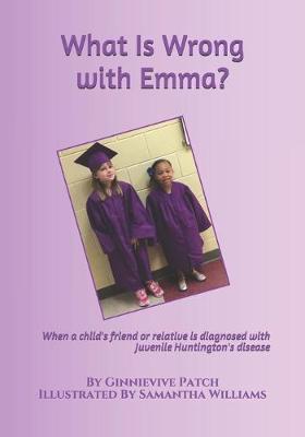 Cover of What Is Wrong with Emma?