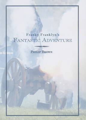 Book cover for Franky Franklyn's Fantastic Adventure