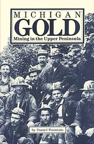 Book cover for Michigan Gold