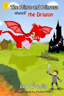 Book cover for The Prince and Princess meet the Dragon