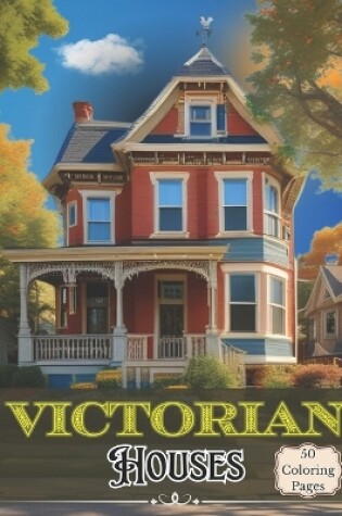 Cover of Victorian Houses