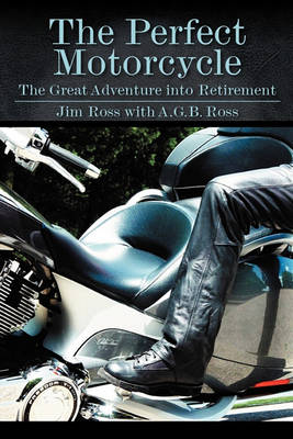 Book cover for The Perfect Motorcycle