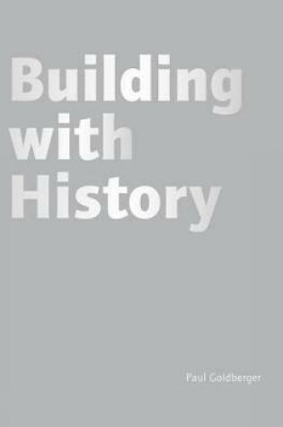Cover of Building with History