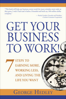 Book cover for Get Your Business to Work!