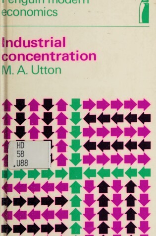 Cover of Industrial Concentration