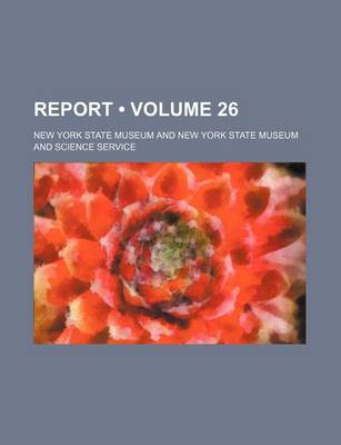 Book cover for Report (Volume 26)