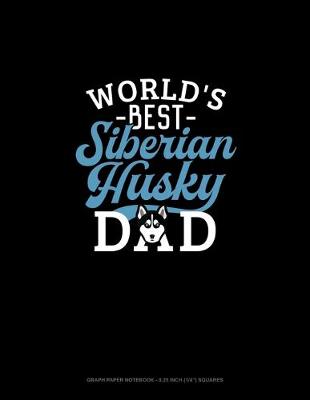 Book cover for World's Best Siberian Husky Mom