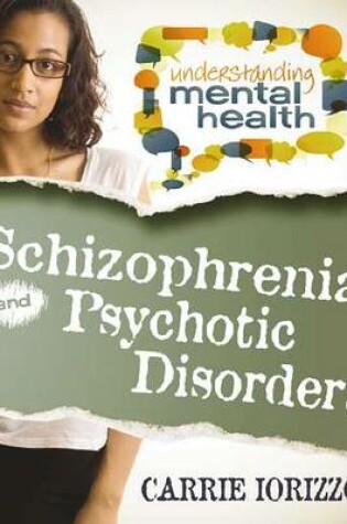 Cover of Schizophrenia and Psychotic Disorders