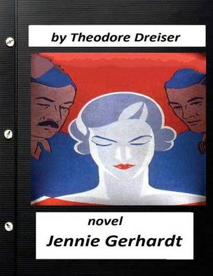 Book cover for Jennie Gerhardt by Theodore Dreiser NOVEL