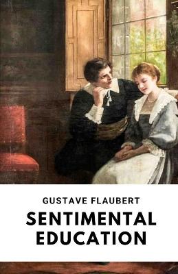 Book cover for Sentimental Education / Gustave Flaubert