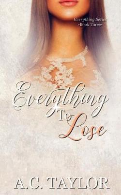 Book cover for Everything To Lose