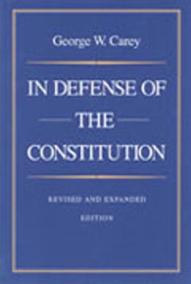 Book cover for In Defense of the Constitution, 2nd Edition