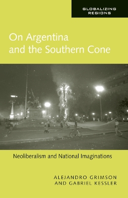 Cover of On Argentina and the Southern Cone