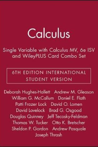Cover of Calculus: Single Variable 6e International Student Version with Calculus Mv 6e Isv and Wileyplus Card Combo Set