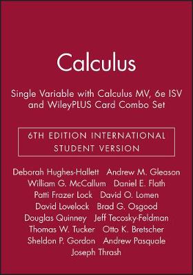 Book cover for Calculus: Single Variable 6e International Student Version with Calculus Mv 6e Isv and Wileyplus Card Combo Set