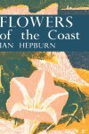 Book cover for Flowers of the Coast