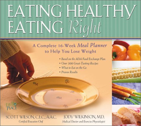 Book cover for Eating Healthy, Eating Right