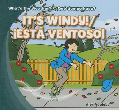 Book cover for It's Windy! / ¡Está Ventoso!
