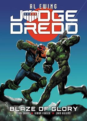 Judge Dredd: Blaze of Glory by Al Ewing