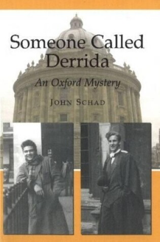 Cover of Someone Called Derrida