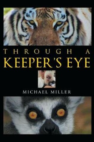 Cover of Through a Keeper's Eye