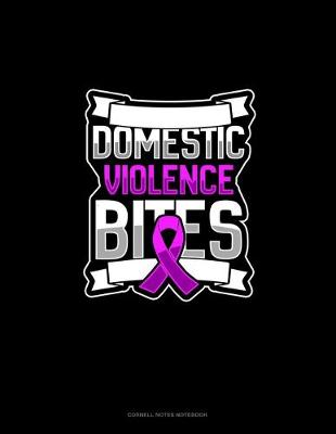 Cover of Domestic Violence Bites