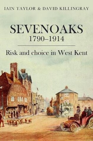 Cover of Sevenoaks 1790–1914
