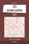 Book cover for Jigsaw Sudoku - 200 Master Puzzles 9x9 vol.8