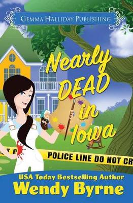 Book cover for Nearly Dead in Iowa