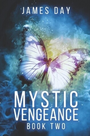 Cover of Mystic Vengeance Book Two