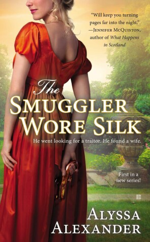 Book cover for The Smuggler Wore Silk