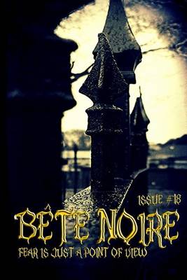 Book cover for Bete Noire issue #18