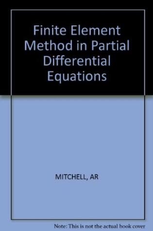 Cover of Finite Element Method in Partial Differential Equations