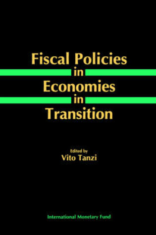 Cover of Fiscal Policies in Economies in Transition